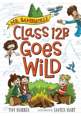 Pán Bambuckle: Bambublek: Trieda 12B sa zbláznila - Mr. Bambuckle: Class 12B Goes Wild
