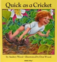 Rýchly ako cvrček - Quick as a Cricket