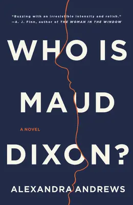 Kto je Maud Dixonová? - Who Is Maud Dixon?
