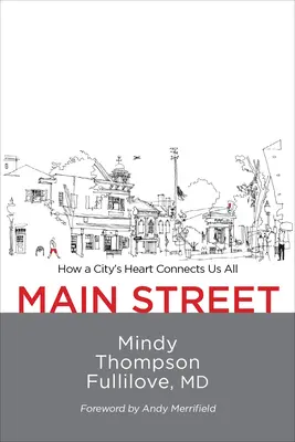 Hlavná ulica: Ako nás všetkých spája srdce mesta - Main Street: How a City's Heart Connects Us All