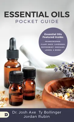 Sprievodca esenciálnymi olejmi pre začiatočníkov: Staroveká medicína - The Beginner's Guide to Essential Oils: Ancient Medicine