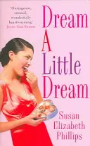 Dream A Little Dream - číslo 4 v sérii - Dream A Little Dream - Number 4 in series