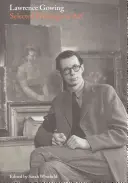 Lawrence Gowing: Gowing: Vybrané spisy o umení - Lawrence Gowing: Selected Writings on Art