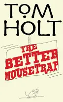 Lepšia pasca na myši - The Better Mousetrap