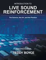 Úvod do živého ozvučovania: Veda, umenie a prax - Introduction to Live Sound Reinforcement: The Science, the Art, and the Practice
