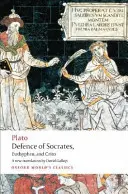 Obrana Sokrata, Euthyphro, Crito - Defence of Socrates, Euthyphro, Crito
