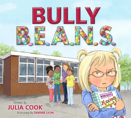 Fazuľa na šikanovanie - Bully Beans