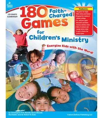180 hier s nábojom viery pre službu deťom, ročníky K - 5 - 180 Faith-Charged Games for Children's Ministry, Grades K - 5