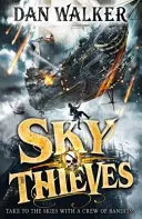 Zlodeji neba - Sky Thieves
