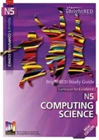 Brightred Študijná príručka National 5 Computing Science - nové vydanie - Brightred Study Guide National 5 Computing Science - New Edition