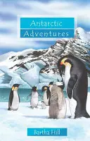 Antarktické dobrodružstvá - Antarctic Adventures
