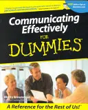 Efektívna komunikácia pre hlupákov - Communicating Effectively for Dummies