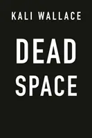 Mŕtvy priestor - Dead Space