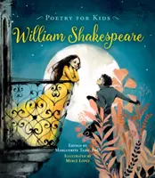 Poézia pre deti: William Shakespeare - Poetry for Kids: William Shakespeare