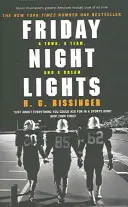 Svetlá piatkovej noci - Mesto, tím a sen - Friday Night Lights - A Town, a Team, and a Dream