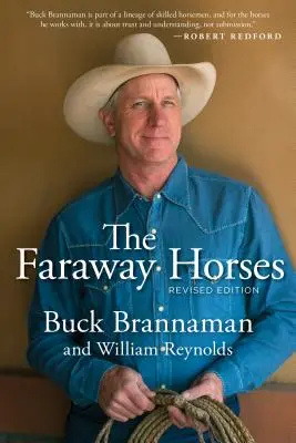 Vzdialené kone: Dobrodružstvá a múdrosti jedného z najznámejších amerických jazdcov - Faraway Horses: The Adventures and Wisdom of One of America's Most Renowned Horsemen