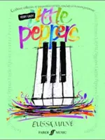 Veľmi jednoduché malé papriky: Pulzujúca zbierka skladieb špeciálne pre mladých interpretov - Very Easy Little Peppers: A Vibrant Collection of Compositions Written Especially for the Young Performer