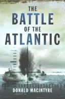 Bitka o Atlantik - The Battle of the Atlantic