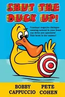 Drž hubu, kačica! - Shut the Duck Up!