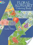 Kvetinová abeceda Omaľovánky - Floral Alphabet Coloring Book