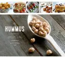 Cícer: Sladké a slané recepty od hummusu po dezert - Chickpeas: Sweet and Savory Recipes from Hummus to Dessert