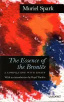 Podstata Brontovcov: Zborník s esejami - The Essence of the Brontes: A Compilation with Essays