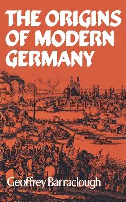 Počiatky moderného Nemecka - The Origins of Modern Germany