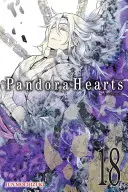 Pandorahearts, zv. 18 - Pandorahearts, Vol. 18