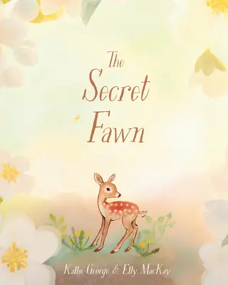 Tajomná plačka - The Secret Fawn