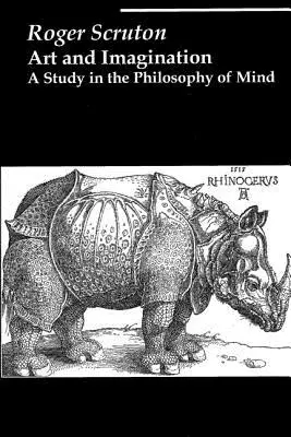 Umenie a predstavivosť: Štúdia o filozofii mysle - Art and Imagination: A Study in the Philosophy of Mind