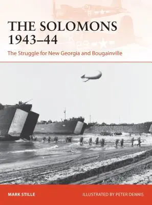 Šalamúny 1943-44: Boj o Novú Georgiu a Bougainville - The Solomons 1943-44: The Struggle for New Georgia and Bougainville