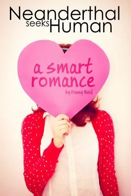 Neandertálec hľadá človeka: Inteligentná romanca - Neanderthal Seeks Human: A Smart Romance