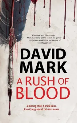 Príval krvi - A Rush of Blood