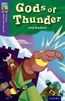 Oxford Reading Tree TreeTops Mýty a legendy: Level 11: Gods Of Thunder (Bohovia hromu) - Oxford Reading Tree TreeTops Myths and Legends: Level 11: Gods Of Thunder