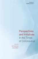 Perspektívy a iniciatívy v čase koronavírusu: Škola duchovnej vedy - Perspectives and Initiatives in the Times of Coronavirus: The School of Spiritual Science