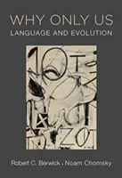Prečo len my: Jazyk a vývoj - Why Only Us: Language and Evolution