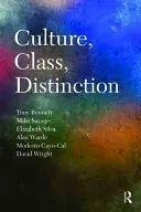 Kultúra, trieda, rozlišovanie - Culture, Class, Distinction