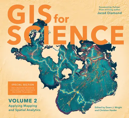 GIS pre vedu: Diel 2: Aplikácia mapovania a priestorovej analýzy - GIS for Science: Applying Mapping and Spatial Analytics, Volume 2
