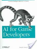 Umelá inteligencia pre vývojárov hier - AI for Game Developers
