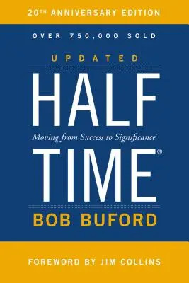 Polčas - prechod od úspechu k významu - Halftime - Moving from Success to Significance