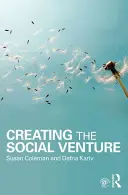 Vytváranie sociálneho podniku - Creating the Social Venture