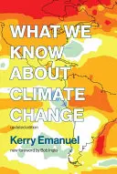 Čo vieme o zmene klímy, aktualizované vydanie - What We Know about Climate Change, Updated Edition