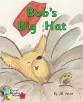 Bobova veľká čiapka - Fáza 2 Phonics - Bob's Big Hat - Phonics Phase 2