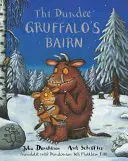 Thi Dundee Gruffalo's Bairn - Gruffalovo dieťa v škótčine Dundee - Thi Dundee Gruffalo's Bairn - The Gruffalo's Child in Dundee Scots