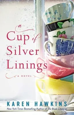 Pohár strieborných podšívok, 2 - A Cup of Silver Linings, 2