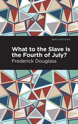 Čo je pre otroka štvrtý júl? - What to the Slave Is the Fourth of July?
