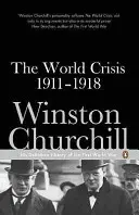 Svetová kríza 1911-1918 - World Crisis 1911-1918