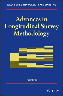 Pokroky v metodológii longitudinálnych prieskumov - Advances in Longitudinal Survey Methodology