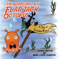 Dobrodružstvá chobotnice Flapjack - The Adventures of a Flapjack Octopus