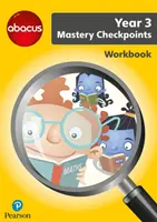 Abacus Mastery Checkpoints Pracovný zošit 3. ročník / P4 - Abacus Mastery Checkpoints Workbook Year 3 / P4